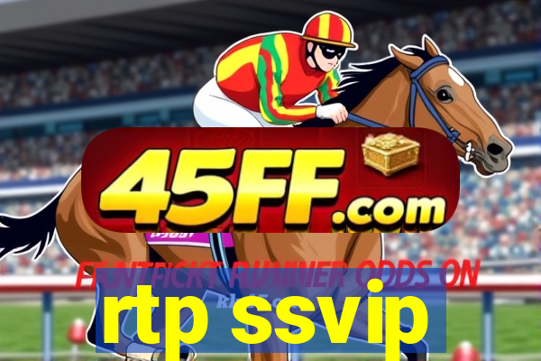rtp ssvip